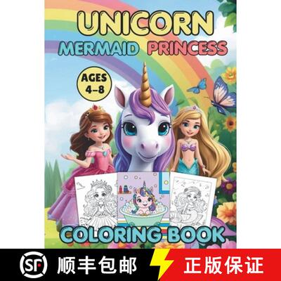 【3-4周达】Unicorn Mermaid Princess Coloring Book For Kids: A Magical Cute Coloring Book Ages 4 - 8 [9798869158208]