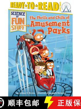 【3-4周达】The Thrills and Chills of Amusement Parks: Ready-to-Read Level 3 [9781481428590]