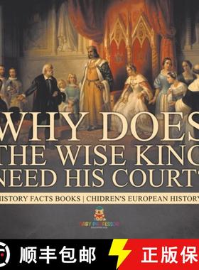 【3-4周达】Why Does The Wise King Need His Court? History Facts Books | Chidren's European History [9798869433466]