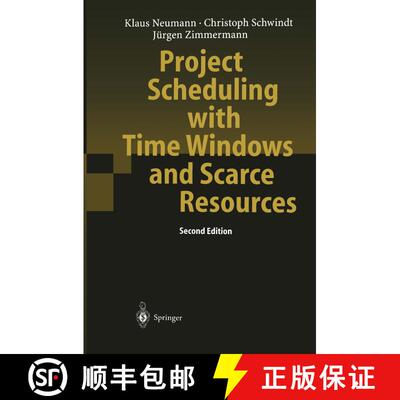 【3-4周达】Project Scheduling with Time Windows and Scarce Resources: Temporal and Resource-Constrain... [9783642072659]