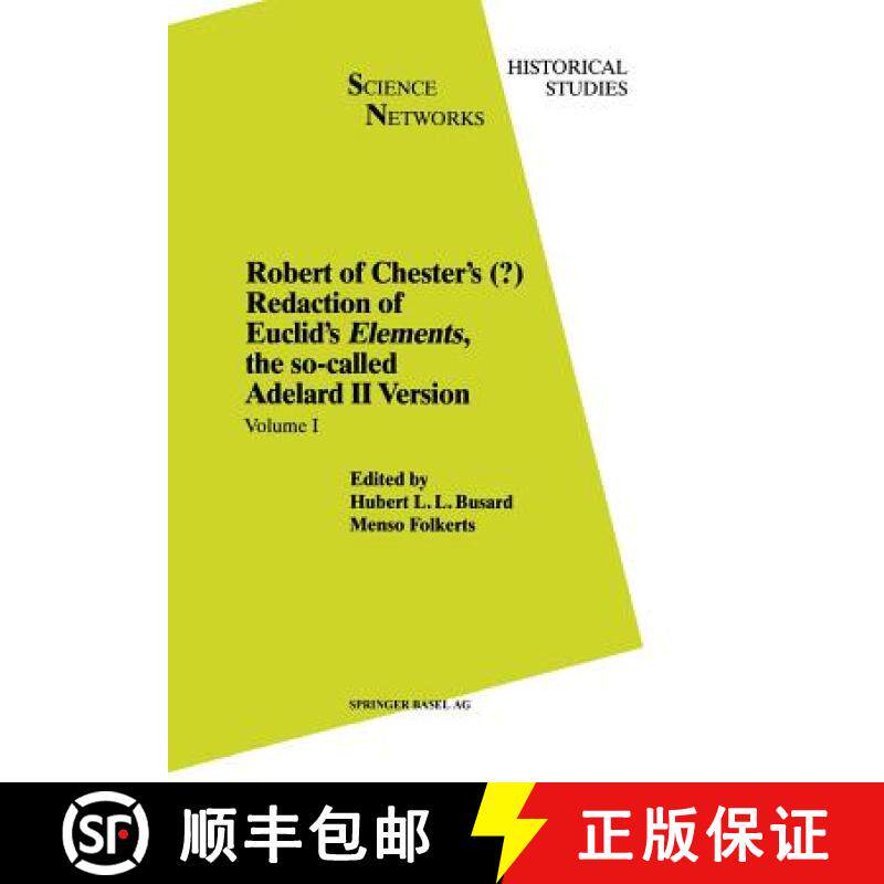 【3-4周达】Robert of Chester's Redaction of Euclid's Elements, the so-called Adelard II Version : Vol... [9783034897082]