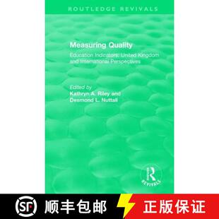 【3-4周达】Measuring Quality: Education Indicators - United Kingdom and International Perspectives [9781138301221]