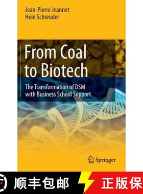 【3-4周达】From Coal to Biotech : The Transformation of DSM with Business School Support [9783662462980]