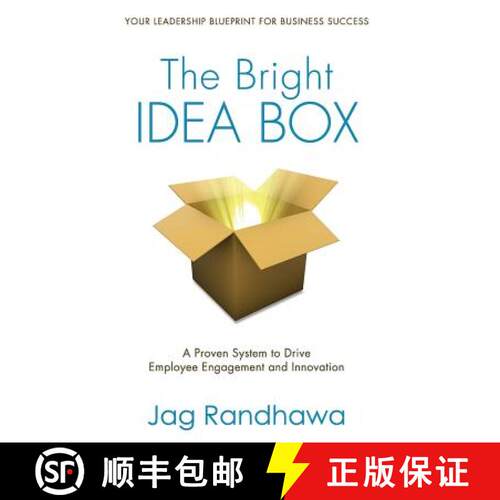 【3-4周达】精装 The Bright Idea Box: A Proven System to Drive Employee Engagement and Innovation [9781938686818]