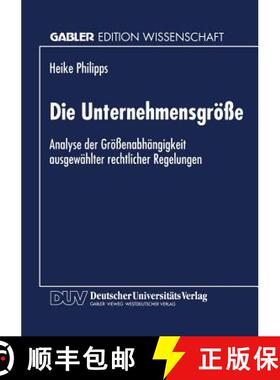 【3-4周达】Die Unternehmensgroesse: Analyse der Groessenabhangigkeit ausgewahlter rechtlicher Regelungen [9783824465019]