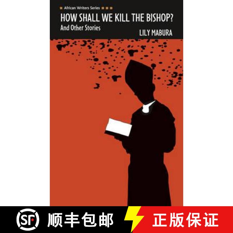【2-3周达】How Shall We Kill the Bishop? and Other Stories [9780435075415]