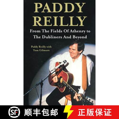 【3-4周达】精装 Paddy Reilly: From the Fields of Athenry to the Dubliners and Beyond [9781788493680]