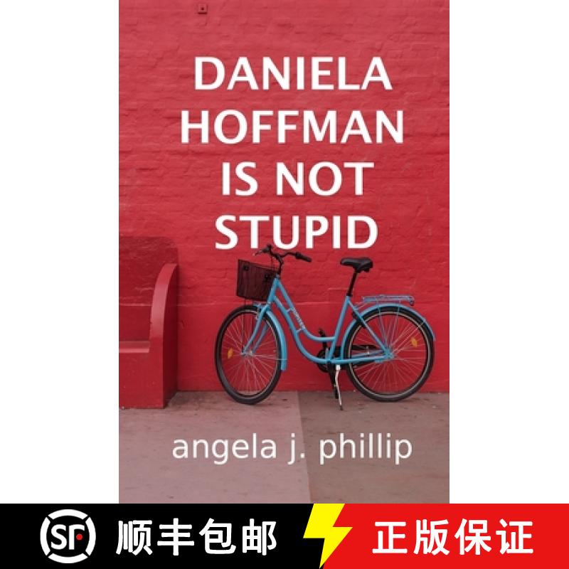 【3-4周达】Daniela Hoffman Is Not Stupid [9781913669041]