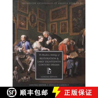【3-4周达】The Broadview Anthology of Restoration and Early Eighteenth Century Drama: Concise Edition [9781551115818]