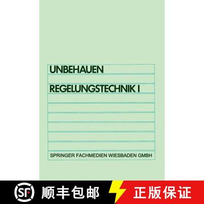 【3-4周达】Regelungstechnik I : Klassische Verfahren zur Analyse und Synthese linearer kontinuierlich... [9783528433321]