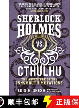 【3-4周达】Sherlock Holmes vs. Cthulhu: The Adventure of the Innsmouth Mutations [9781785652127]
