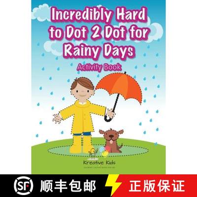 【3-4周达】Incredibly Hard to Dot 2 Dot for Rainy Days Activity Book [9781683770749]