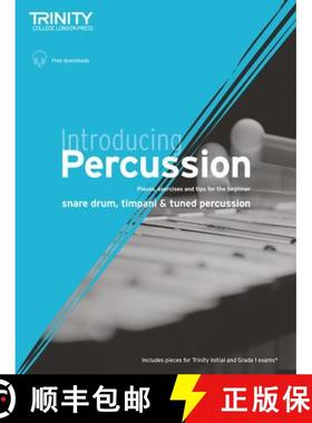 【3-4周达】Introducing Percussion: Pieces, exercises and tips for the beginner on snare drum, timpani... [9780857369000]