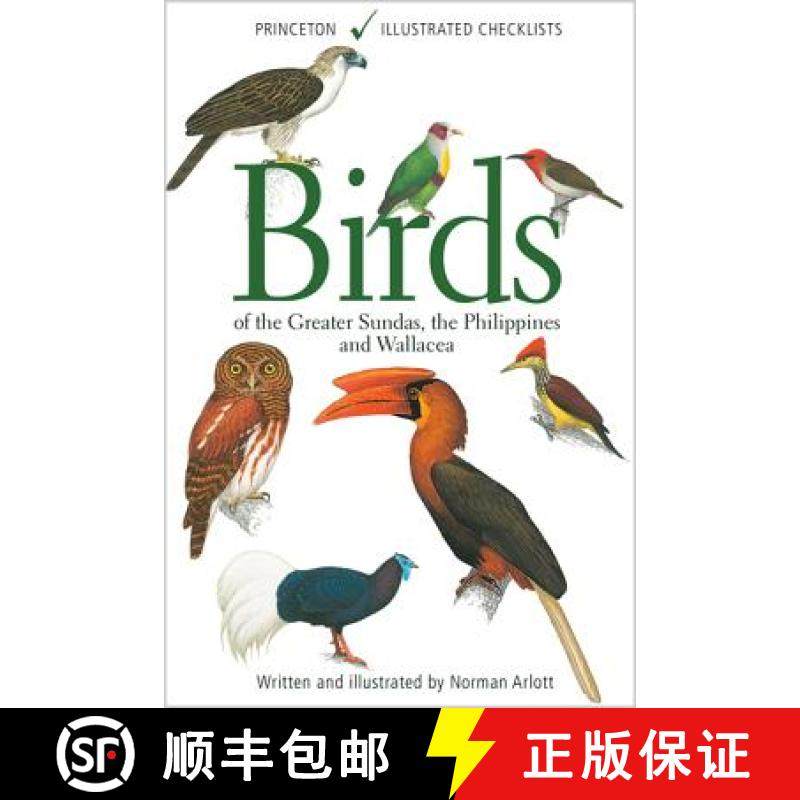 【3-4周达】Birds of the Greater Sundas, the Philippines, and Wallacea [9780691180625]