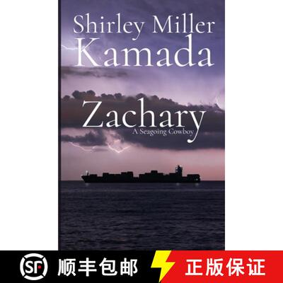 【3-4周达】Zachary: A Seagoing Cowboy [9781685136406]