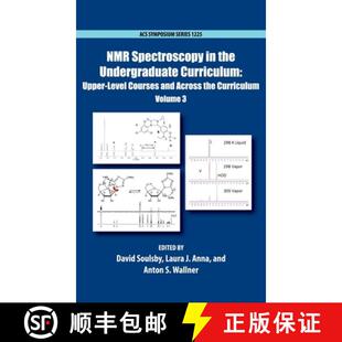 【3-4周达】NMR Spectroscopy in the Undergraduate Curriculum: Upper-Level Courses and Across the Curri... [9780841231542]