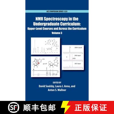 【3-4周达】NMR Spectroscopy in the Undergraduate Curriculum: Upper-Level Courses and Across the Curri... [9780841231542]