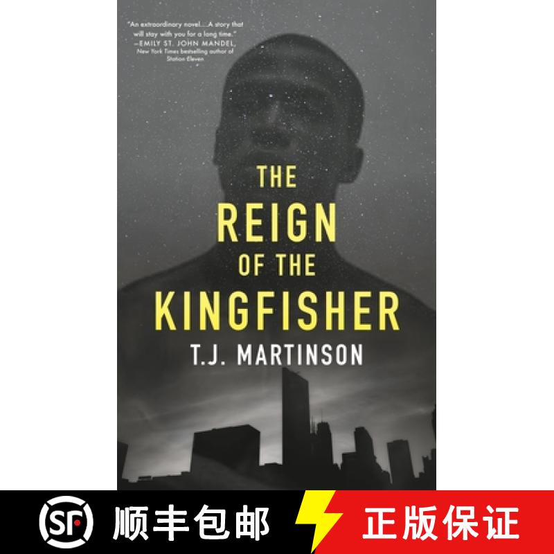 【3-4周达】Reign of the Kingfisher: A Novel [9781250170231]