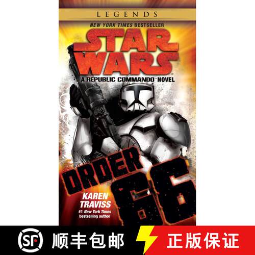 【3-4周达】Order 66: Star Wars Legends (Republic Commando): A Republic Commando Novel [9780345513854]