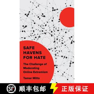 Safe The 预订 Moderating 9780691258522 for Extremism Havens Hate Online Challenge