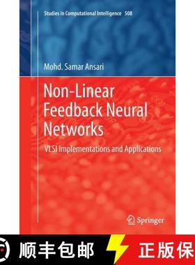 【3-4周达】Non-Linear Feedback Neural Networks : VLSI Implementations and Applications [9788132228967]