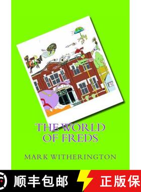 【3-4周达】The World of Freds [9780615801834]