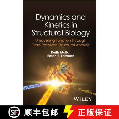 【3-4周达】精装 Dynamics and Kinetics in Structural Biology: Unrav elling Function Through Time-Resol... [9781119696285]