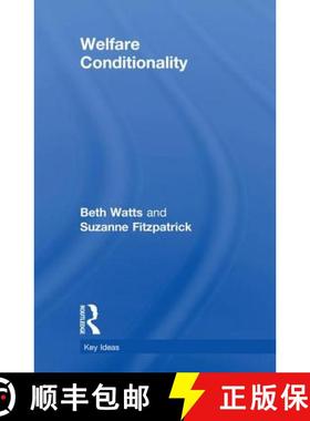 【3-4周达】WELFARE CONDITIONALITY (WATTS AND F [9781138119901]