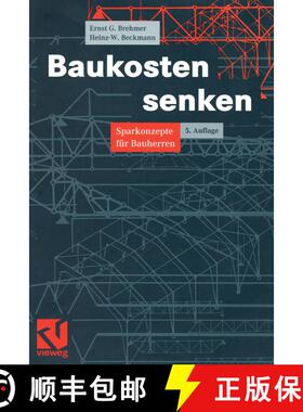 【3-4周达】Baukosten senken: Sparkonzepte für Bauherren (5., vollst. überarb. Auflage 2000) (5., vo... [9783528488383]