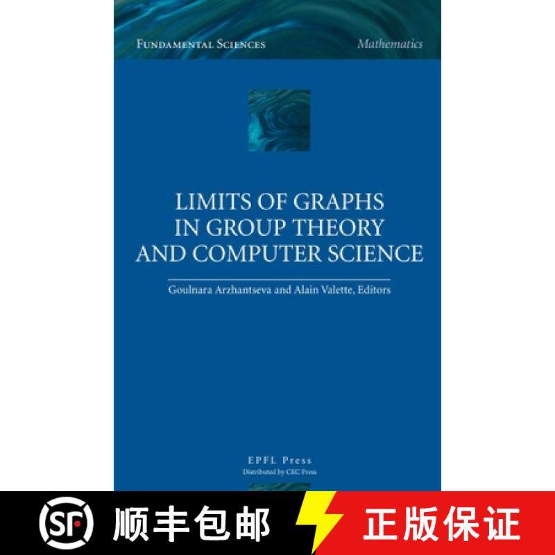 预订 Limits of Graphs in Group Theory and Computer Science [9781439804001]