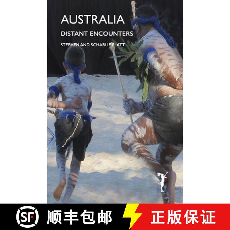 【3-4周达】Australia: Distant Encounters [9780995768055]