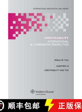 预订 Arbitrability: International and Comparative Perspectives [9789041127303]