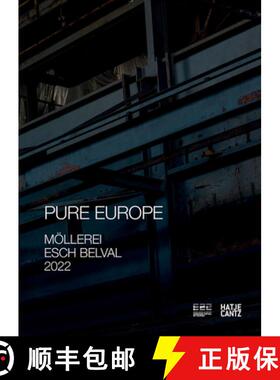 【3-4周达】Esch2022: PURE EUROPE (Bilingual edition): Languages: English and French [9783775752428]