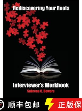 预订 Rediscovering Your Roots: Interviewer's Workbook [9798218537296]