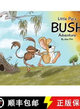 【3-4周达】Little Pip's Bush Adventure [9781398481824]