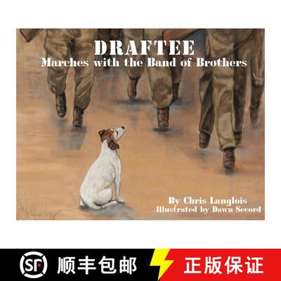 【3-4周达】Draftee Marches with the Band of Brothers [9798987489734]