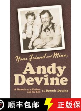 【3-4周达】Your Friend and Mine, Andy Devine (hardback) [9781593937034]