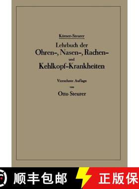【3-4周达】Lehrbuch Der Ohren-, Nasen-, Rachen- Und Kehlkopf-Krankheiten [9783642984808]