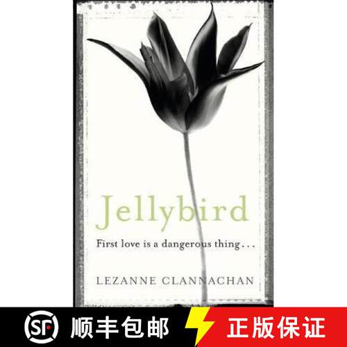 【3-4周达】Jellybird: A chilling novel of childhood secrets, first love - and murder... [9781409127963]