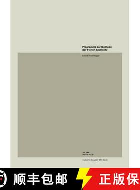 【3-4周达】Programme Zur Methode Der Finiten Elemente [9783764306045]