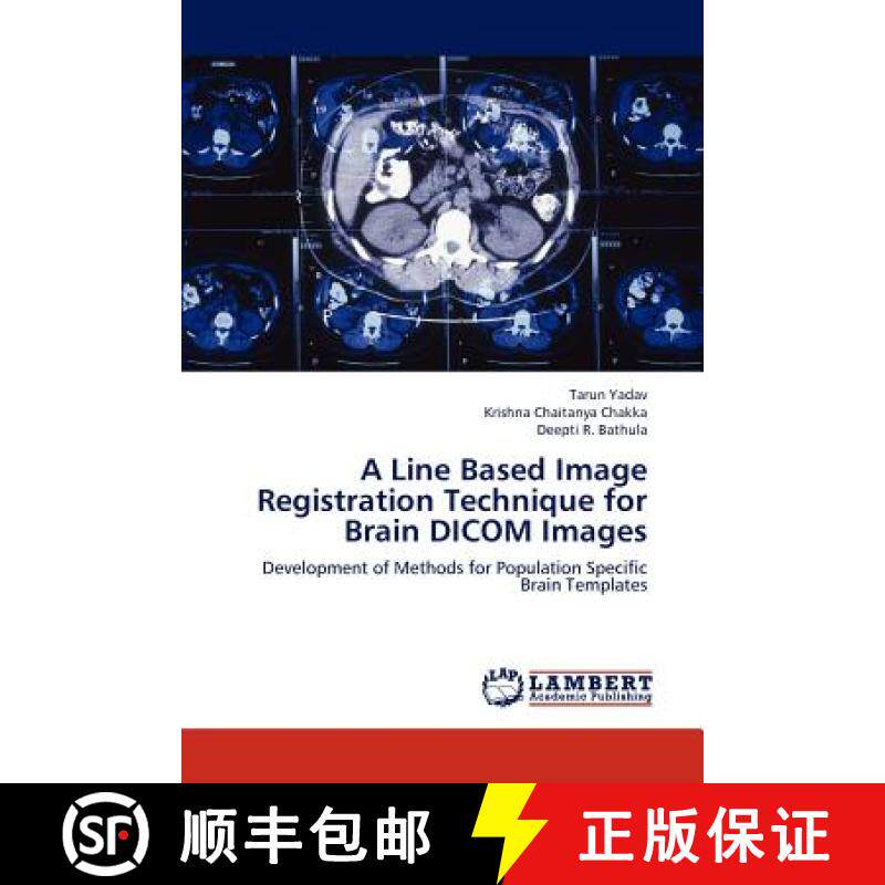 预订 A Line Based Image Registration Technique for Brain Dicom Images [9783659277733]图片
