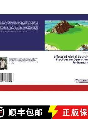 预订 Effects of Global Sourcing Practices on Operational Performance [9783330332416]