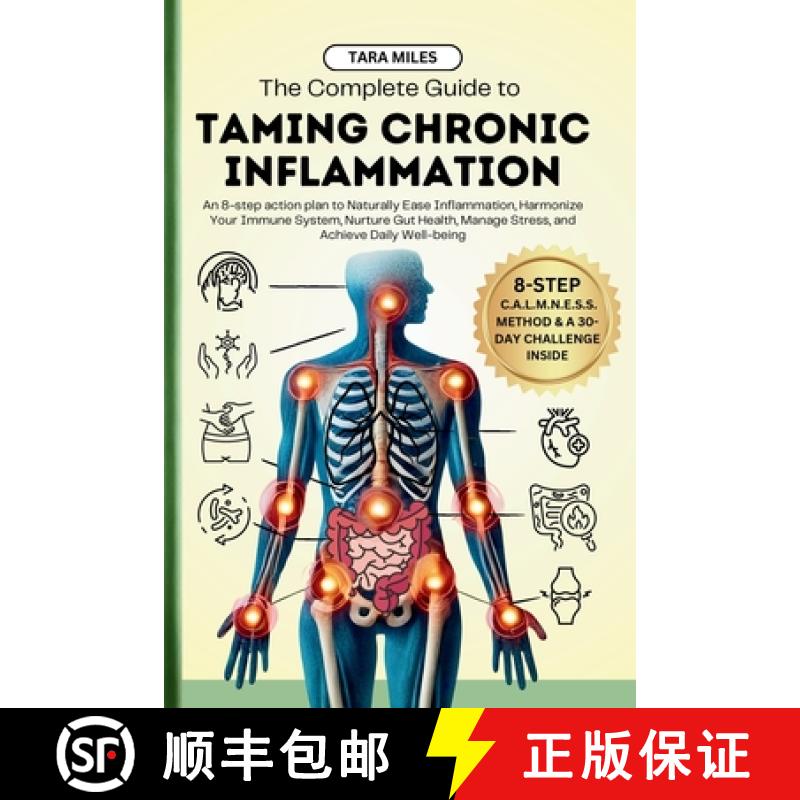 【3-4周达】The Complete Guide to Taming Chronic Inflammation [9781916662223]