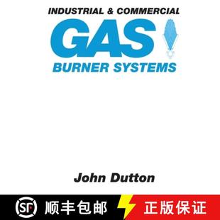 【3-4周达】Industrial and Commercial Gas Burner Systems [9780919852228]