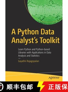 【3-4周达】A Python Data Analyst's Toolkit : Learn Python and Python-based Libraries with Application... [9781484263983]