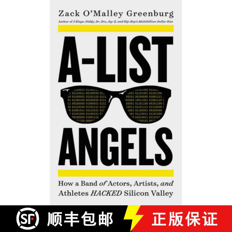 【3-4周达】A-List Angels: How a Band of Actors, Artists, and Athletes Hacked Silicon Valley [9780316485081]