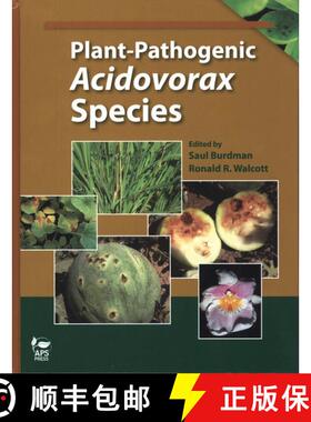 预订 Plant-Pathogenic Acidovorax Species [9780890546055]