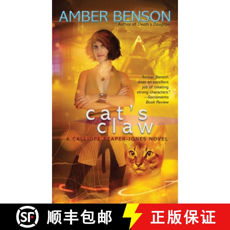 【3-4周达】Cat's Claw: A Calliope Reaper-Jones Novel [9780441018437]