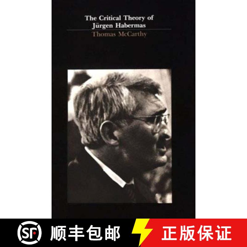 【2-3周达】The Critical Theory of Jürgen Habermas [9780262630733]