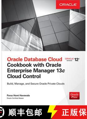 【3-4周达】Oracle Database Cloud Cookbook with Oracle Enterprise Manager 13c Cloud Control [9780071833530]